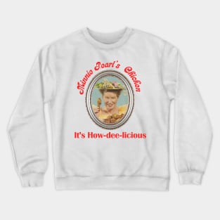 Minnie Pearl’s Chicken Crewneck Sweatshirt